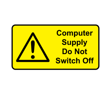 Computer Supply Do Not Switch Off - Connection Labels