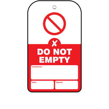 Do Not Empty Tag - Tear Resistant & Waterproof
