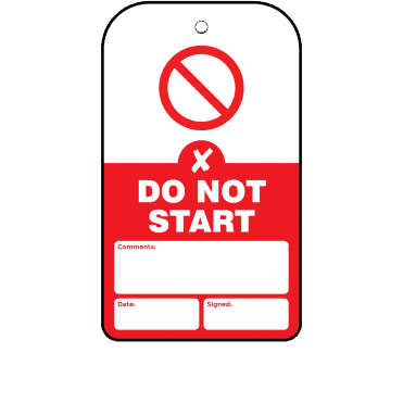 Do Not Start Tag - Tear Resistant & Waterproof