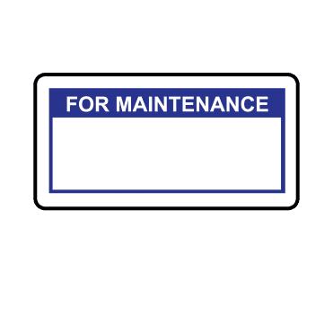 For Maintenance Labels in Blue