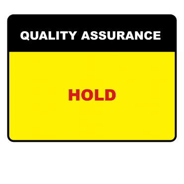 Hold - Quality Assurance Labels