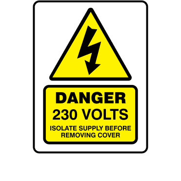 Large Super Stick Danger 230 Volts Isolate Supply Before Removing Cover - Electrical Warning Labels