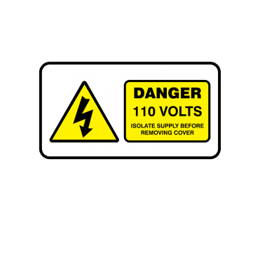 Midi Super Stick Danger 110 Volts Isolate Supply Before Removing Cover - Electrical Warning Labels