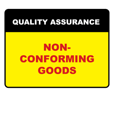 Non-Conforming Goods - Quality Assurance Labels