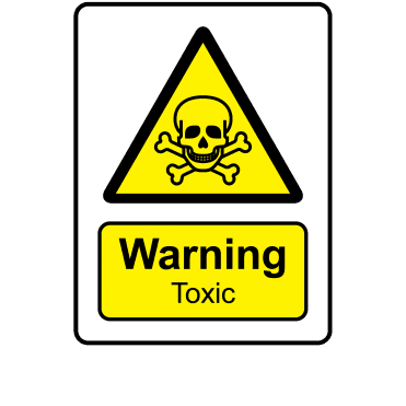 Warning Toxic - Danger & Warning Labels